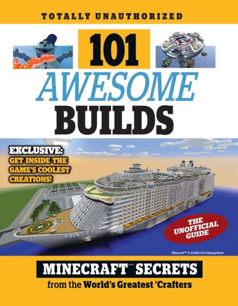 101 Awesome Builds Minecraft Secrets From The World S Greatest Crafters By Triumph Books Nook Book Barnes Noble - epic castle boat roblox build a boat for treasure