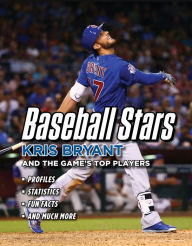 Title: Baseball Stars: Kris Bryant and the Game's Top Players, Author: Triumph Books