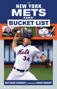 Title: New York Mets Fans' Bucket List, Author: Matthew Cerrone