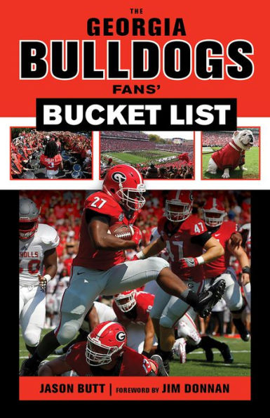 Georgia Bulldogs Fans' Bucket List