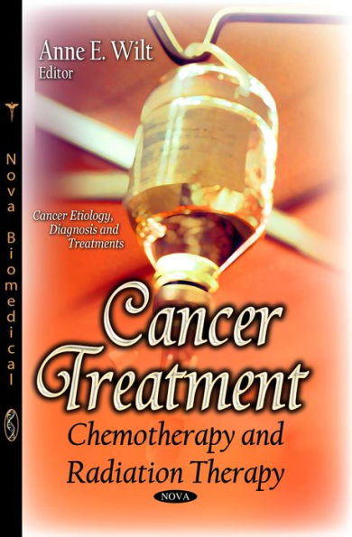 Cancer Treatment: Chemotherapy and Radiation Therapy