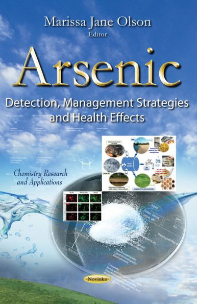 Arsenic: Detection, Management Strategies and Health Effects