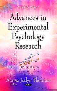 Title: Advances in Experimental Psychology Research, Author: Aurora Joslyn Thornton