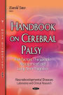 Handbook on Cerebral Palsy: Risk Factors, Therapeutic Management and Long-Term Prognosis