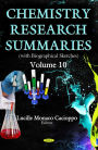 Chemistry Research Summaries. Volume 10 (with Biographical Sketches)