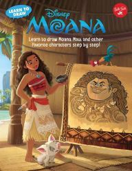 Title: Learn to Draw Disney's Moana: Learn to draw Moana, Maui, and other favorite characters step by step!, Author: Disney Storybook Artists