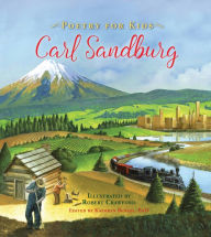 Title: Poetry for Kids: Carl Sandburg, Author: Carl Sandburg