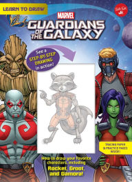 Title: Learn to Draw Marvel's Guardians of the Galaxy: How to draw your favorite characters, including Rocket, Groot, and Gamora!, Author: Walter Foster Jr. Creative Team