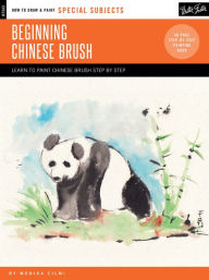 Title: Special Subjects: Beginning Chinese Brush, Author: Monika Cilmi