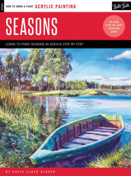 Title: Acrylic: Seasons: Learn to paint step by step, Author: David Lloyd Glover