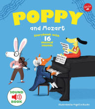 Title: Poppy and Mozart: With 16 musical sounds!, Author: Magali Le Huche