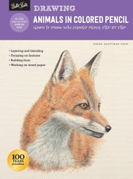 Title: Drawing: Animals in Colored Pencil: Learn to draw with colored pencil step by step, Author: Debra Kauffman Yaun