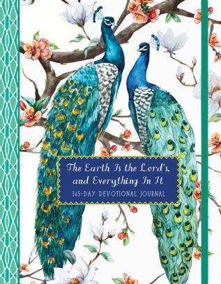 Earth Is the Lord's, and Everything In It 365 Devo Journal - Peacocks
