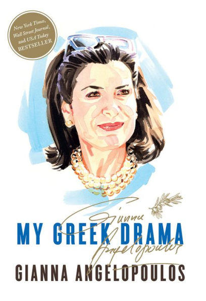 My Greek Drama: Life, Love, and One Woman's Olympic Effort to Bring Glory Her Country