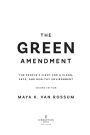 Alternative view 6 of The Green Amendment: The People's Fight for a Clean, Safe, and Healthy Environment
