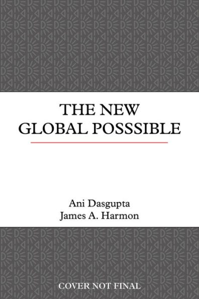 The New Global Possible: Evidence for Hope Fight a Sustainable Future