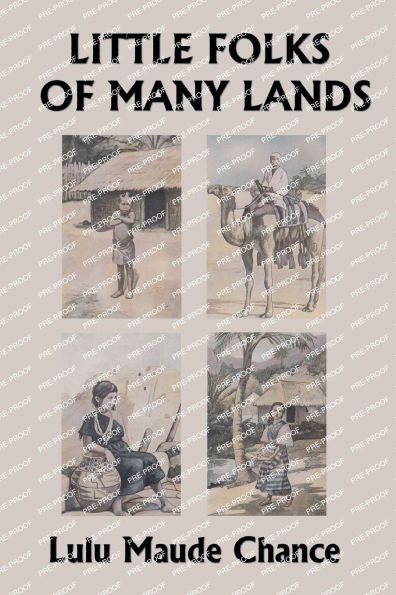 Little Folks of Many Lands (Yesterday's Classics)