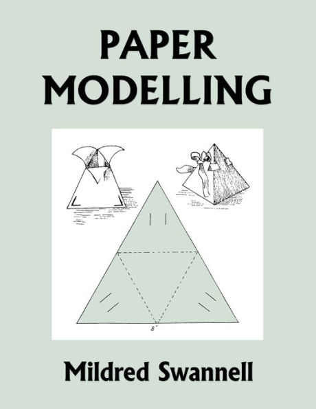 Paper Modelling (Yesterday's Classics)