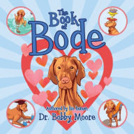 Title: The Book of Bode, Author: Bobby Moore
