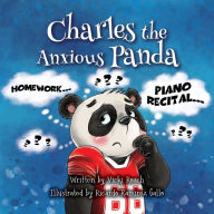Title: Charles the Anxious Panda, Author: Vicki Roach