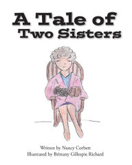 Title: A Tale of Two Sisters, Author: Nancy Corbett