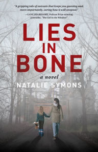 Title: Lies in Bone, Author: Natalie Symons