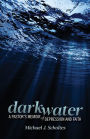 Darkwater: A Pastor's Memoir of Depression and Faith