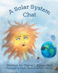 Title: A Solar System Chat, Author: Diana I. Kline