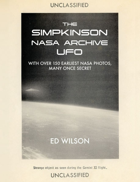 The Simpkinson NASA Archive UFO: With Over 150 Earliest Photos, Many Once Secret