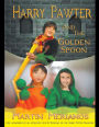 Harry Pawter and the Golden Spoon