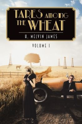 Tares Among the Wheat Volume One