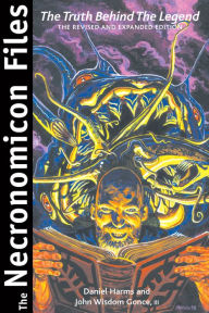 Title: The Necronomicon Files: The Truth Behind The Legend, Author: Daniel Harms
