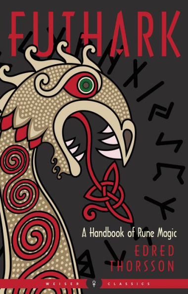 Futhark: A Handbook of Rune Magic, New Edition