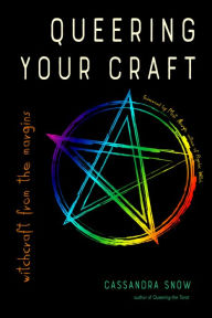 Books with pdf free downloads Queering Your Craft: Witchcraft from the Margins CHM RTF in English