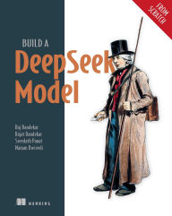 Title: Build a DeepSeek Model (From Scratch), Author: Raj Abhijit Dandekar