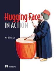 Title: Hugging Face in Action, Author: Wei-Meng Lee