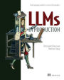 LLMs in Production: From language models to successful products