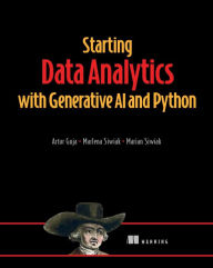 Title: Starting Data Analytics with Generative AI and Python, Author: Artur Guja