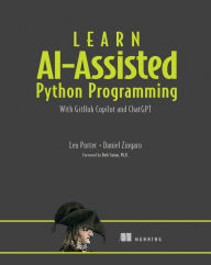 Free ebooks for download for kobo Learn AI-assisted Python Programming: With GitHub Copilot and ChatGPT in English RTF PDB by Leo Porter, Daniel Zingaro 9781633437784