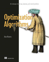 Title: Optimization Algorithms: AI techniques for design, planning, and control problems, Author: Alaa Khamis