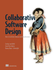 Title: Collaborative Software Design: How to facilitate domain modeling decisions, Author: Evelyn van Kelle