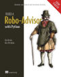 Build a Robo-Advisor with Python (From Scratch): Automate your financial and investment decisions