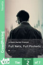 Full Nets, Full Pockets:  A Stock Market Triumph