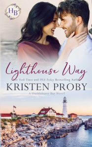 Title: Lighthouse Way, Author: Kristen Proby