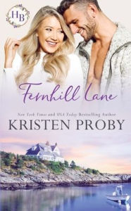 Title: Fernhill Lane, Author: Kristen Proby