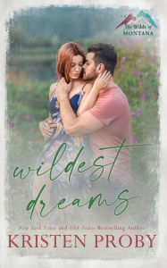 Free audiobooks download for ipod touch Wildest Dreams 9781633501836 in English  by Kristen Proby