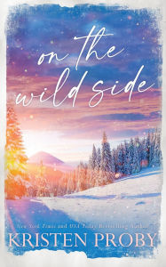 Title: On the Wild Side - Special Edition, Author: Kristen Proby