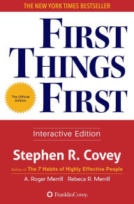 Title: First Things First, Author: Stephen R. Covey