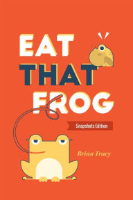Title: Eat That Frog, Author: Brian Tracy