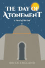 The Day of Atonement: A Novel of the End